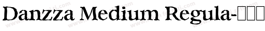 Danzza Medium Regula字体转换